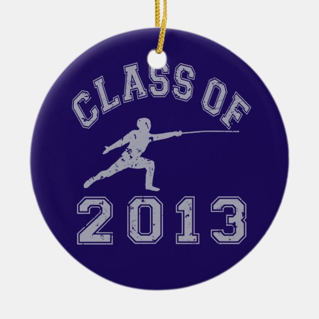Class Of 2013 Fencing Ceramic Ornament (Front)