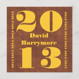 Class of 2013 or Any Year Graduation Brown Gold Invitation