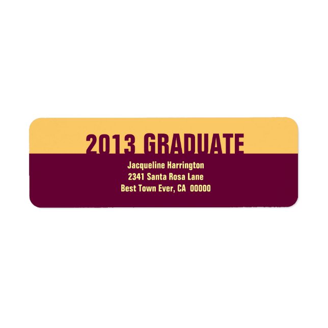 Class of 2013 or ANY YEAR Graduation Gold Maroon 2 (Front)