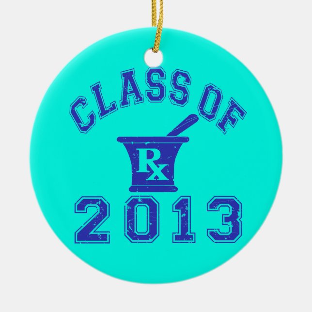 Class Of 2013 Pharmacist Ceramic Ornament (Front)
