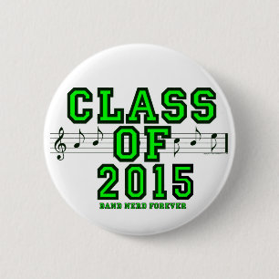 Class Of 2015 2 Inch Round Button