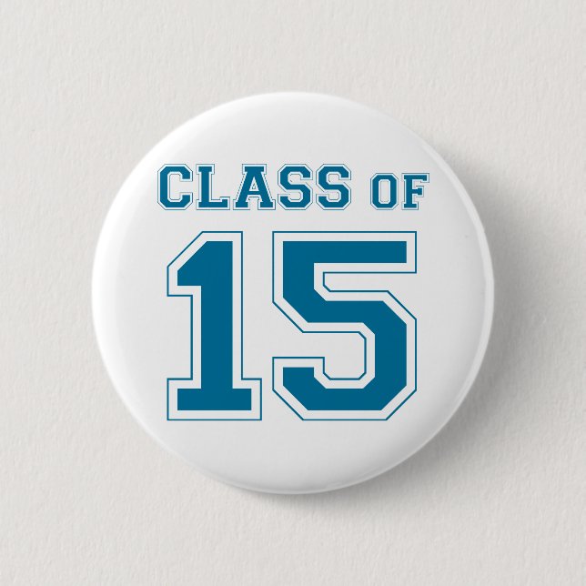 Class of 2015 - Blue 2 Inch Round Button (Front)