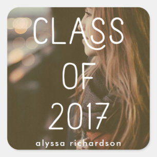 Class of 2017   Graduate Modern Typography Photo Square Sticker
