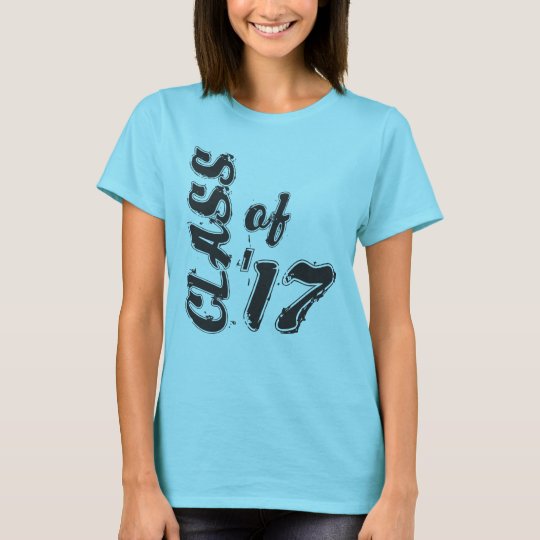 Class OF 2017 T-Shirt