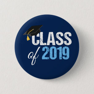 Class of 2019 Senior Graduation 2 Inch Round Button