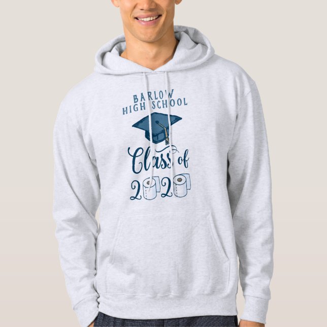 Class of 2020 Graduate | Toilet Paper Hoodie (Front)