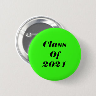 Class Of 2021 Custom Neon Green Graduation Party 2 Inch Round Button