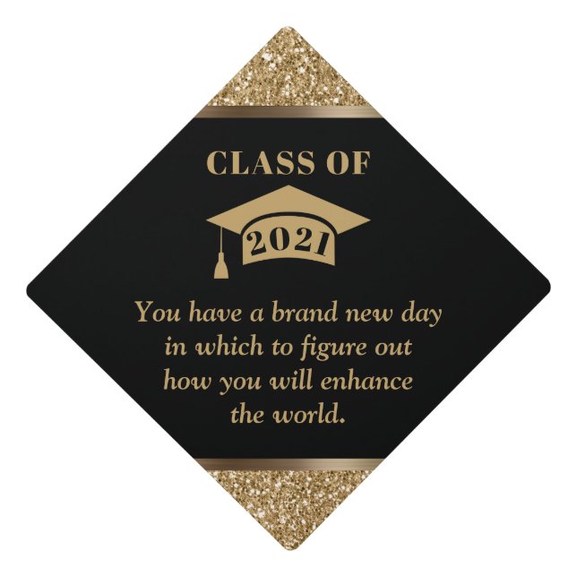 Class of 2021 Gold Glitter Motivational Quote Graduation Cap Topper (Front)