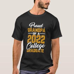 Class Of 2022 Proud Grandpa Of A 2022 Senior Gradu T-Shirt