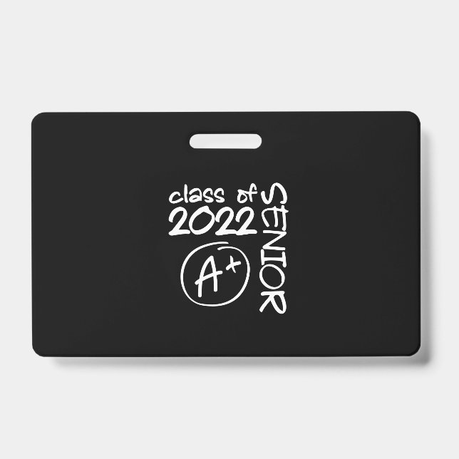 Class Of 2022 Senior A+ Graduation Badge (Front)