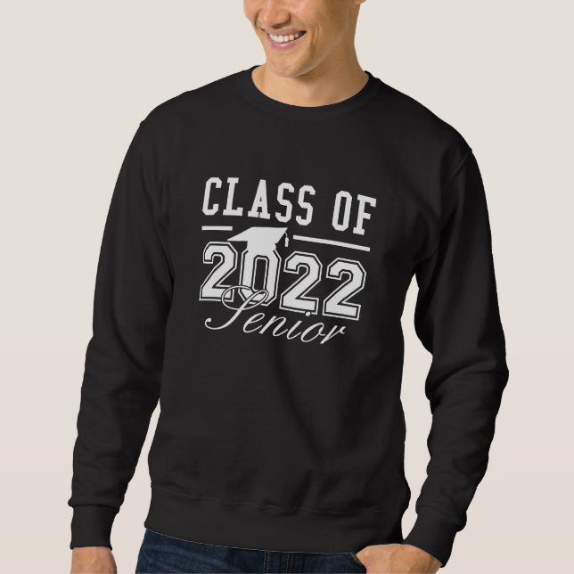 Class Of 2022 Senior Sweatshirt (Front)
