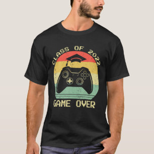 Class Of 2022 Senior Video Gamer Game Over Graduat T-Shirt