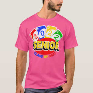 Class of 2022 Senior Year Uno Style Graduation  T-Shirt