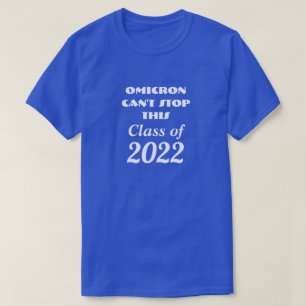 Class of 2022 T-Shirt