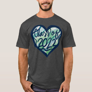 Class of 2022 T-Shirt