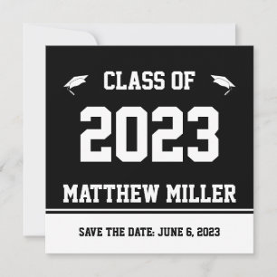 Class of 2023 Save the Date Black White Graduation Announcement