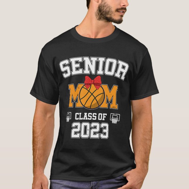 Class of 2023 Senior Mom  Graduation College High  T-Shirt (Front)