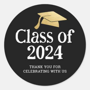 Class of 2024 Graduate Hat   Thank You Black Classic Round Sticker
