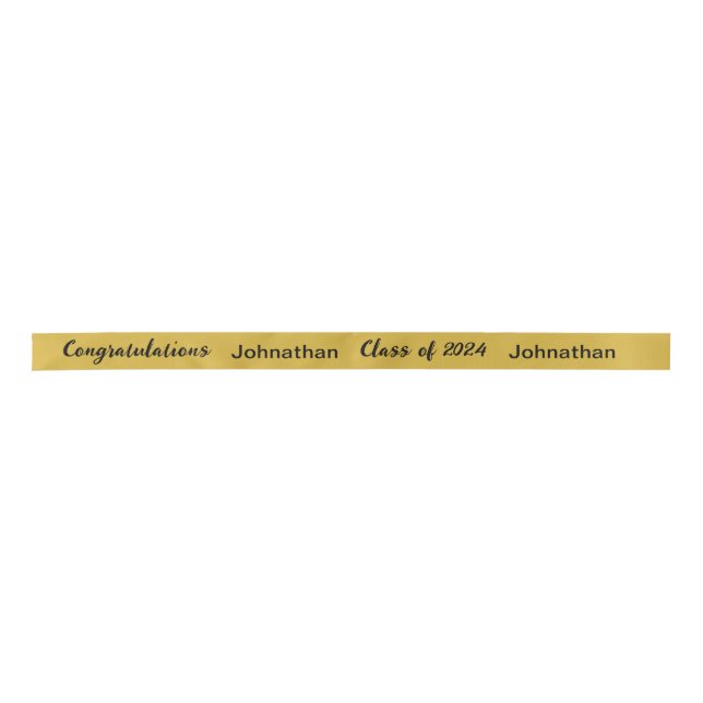 Class of 2024 Graduate Name Gold and Black Script Satin Ribbon (Front)