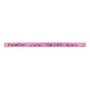 Class of 2024 Graduate Name Pink and Black Script Satin Ribbon