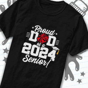 Class of 2024 Graduation Cheer Dad Senior 2024 T-Shirt