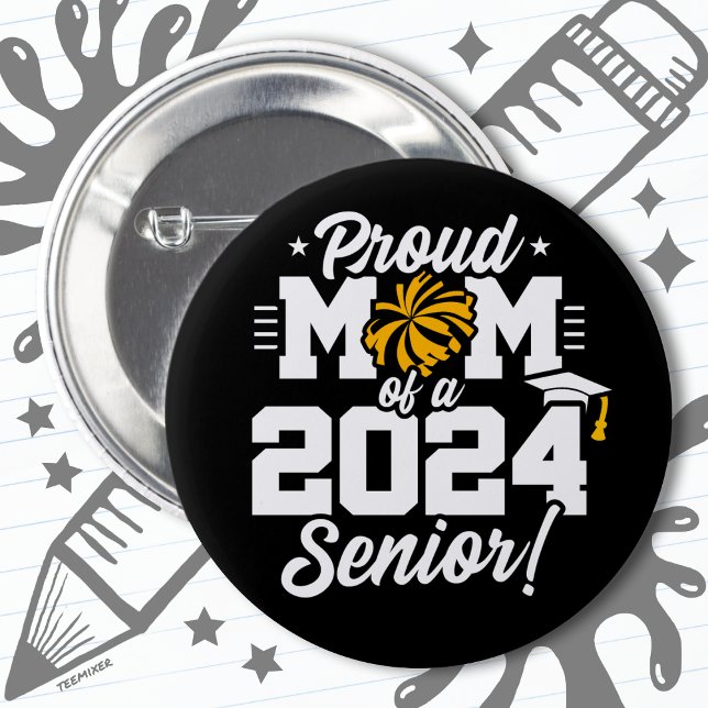 Class of 2024 Graduation Cheer Mom Senior 2024 2 Inch Round Button (Creator Uploaded)