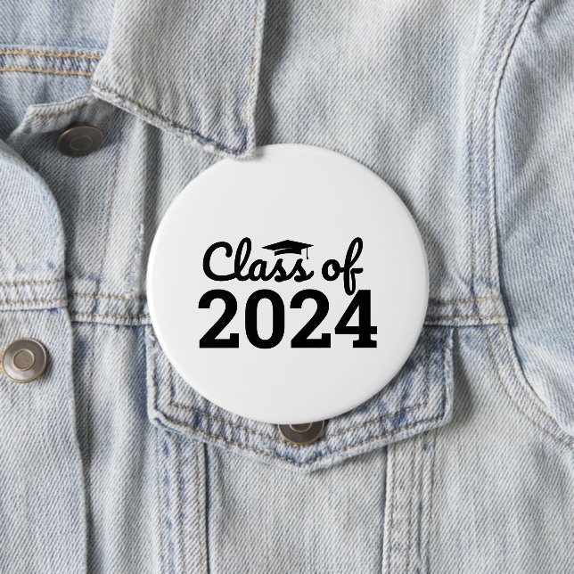 Class Of 2024 Graduation Day 4 Inch Round Button (In Situ)