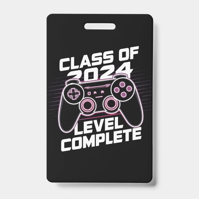Class Of 2024 Level Complete Senior Graduation Badge (Front)