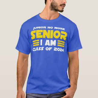 Class of 2024 Senior Gifts Funny Seniors 2024 1 T-Shirt