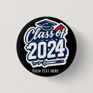 Class Of 2024 Students And Teachers Graduation 1 Inch Round Button