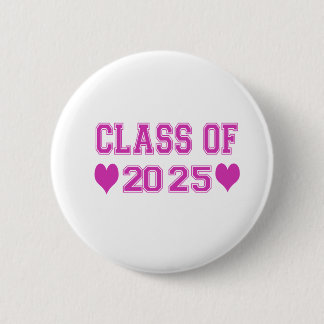 Class Of 2025 2 Inch Round Button