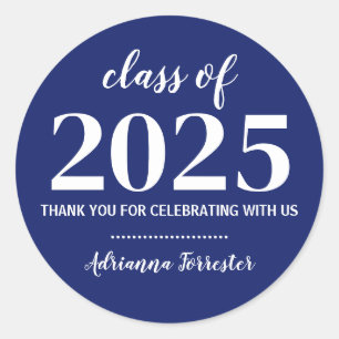 Class Of 2025 Bold   Graduate Thank You Blue Classic Round Sticker