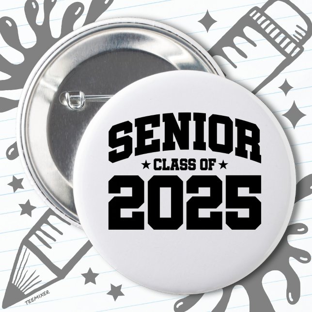 Class of 2025 High School Graduation Senior 2025 2 Inch Round Button (Creator Uploaded)
