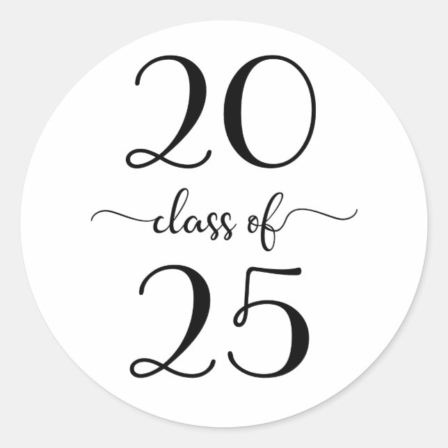 Class of 2025 Modern Script White Black Graduation Classic Round Sticker (Front)