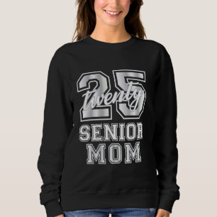 Class of 2025 Senior Mom Graduation Pink Varsity L Sweatshirt