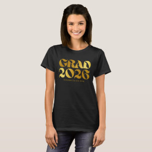Class of 2026 2 Black and Gold Typography T-Shirt