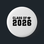 Class of 2026 2 inch round button<br><div class="desc">Class of 2026</div>