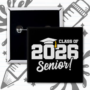 Class of 2026 Graduation Graduate Senior 2026 2 Inch Square Button