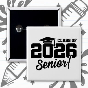 Class of 2026 Graduation Graduate Senior 2026 2 Inch Square Button