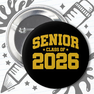 Class of 2026 High School Graduation Senior 2026 2 Inch Round Button