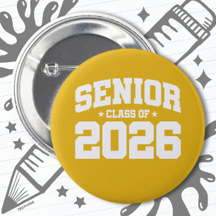 Class of 2026 High School Graduation Senior 2026 2 Inch Round Button