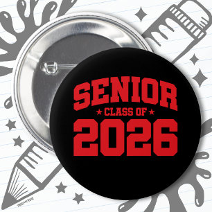 Class of 2026 High School Graduation Senior 2026 2 Inch Round Button