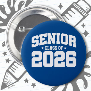 Class of 2026 High School Graduation Senior 2026 2 Inch Round Button