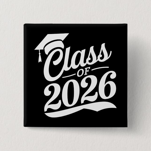 Class Of 2026 Proud Graduate Graduation 2 Inch Square Button (Front)