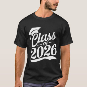Class Of 2026 Proud Graduate Graduation T-Shirt