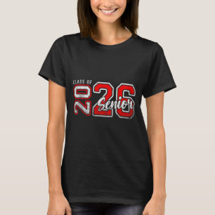 Class of 2026 senior 2026 graduation 2026 graduate T-Shirt