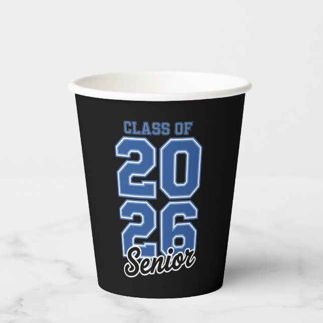 Class Of 2026 Senior Blue Graduation Graduate Paper Cups (Front)
