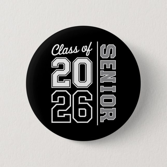 Class Of 2026 Senior Graduation 26 Graduate 2 Inch Round Button (Front)