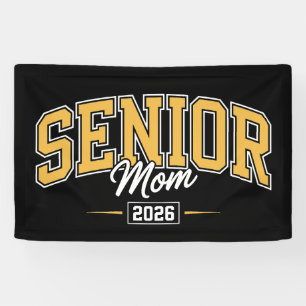 Class Of 2026 Senior Mom Gold Yellow Graduation Banner