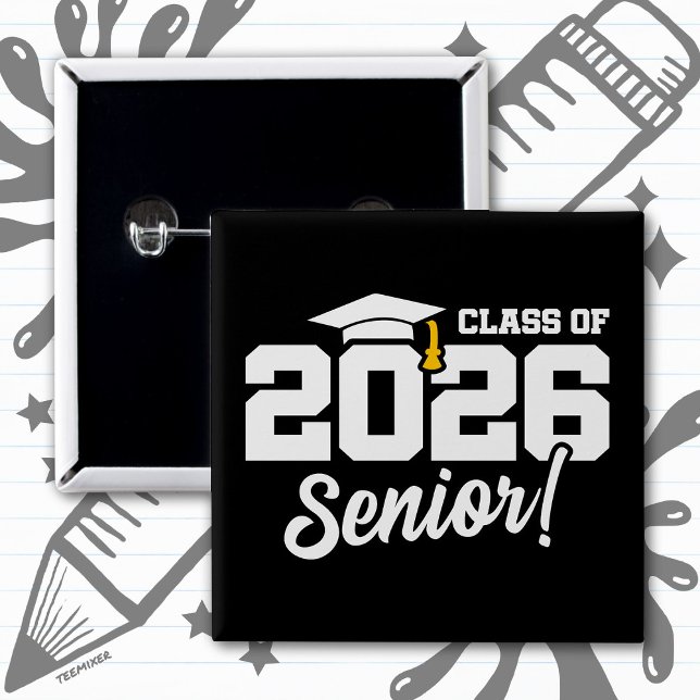 Class of 2026 Senior Varsity Graduation Fun Quote 2 Inch Square Button (Creator Uploaded)